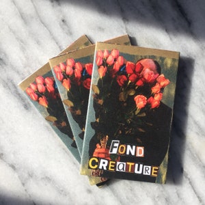 fond creature - collage poetry minizine