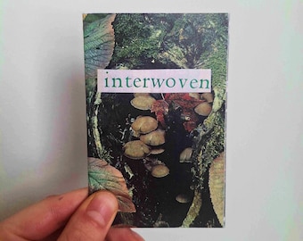interwoven | collage zine | coexistence, leftist, community, mutual aid, nature