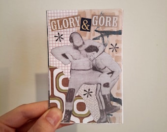 glory & gore | prowrestling collage minizine