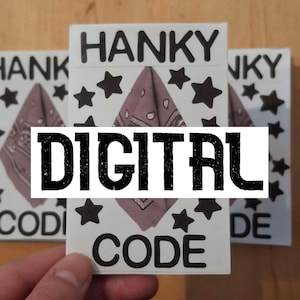May include: A white card with black text that reads "Hanky Digital Code" with a purple bandana in the center. The card is decorated with black stars.