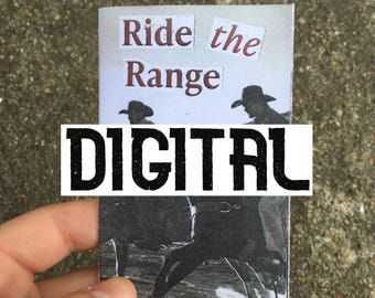 DIGITAL EDITION | ride the range | print your own | zine, collage zine, gay cowboys