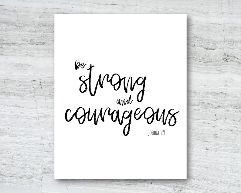 Black and White Bible Verse Printable, Strong and Courageous Verse ...