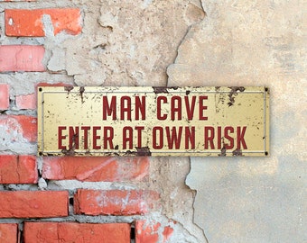 Enter At Own Risk Sign, Man Cave Sign, Bar Sign, Metal Wall Art for Home Bar or Garage Decor, Unique Gift for Him, Quality Aluminum Signs