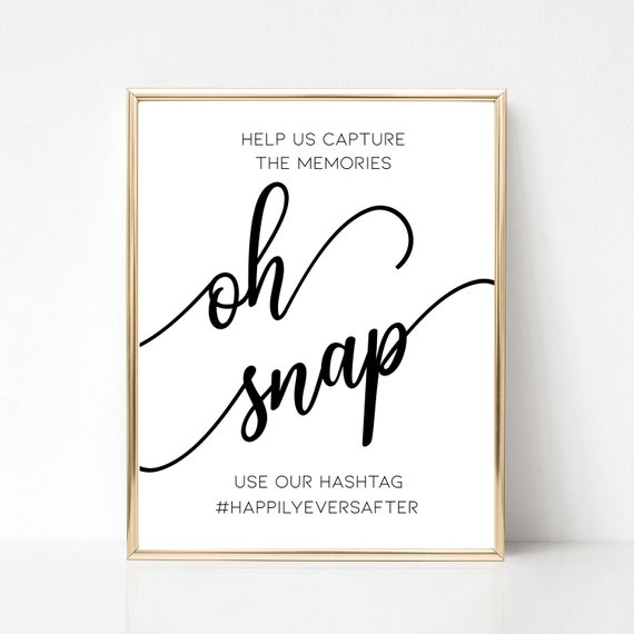 Oh Snap Wedding Hashtag Sign Editable Template Printable &amp; | Etsy