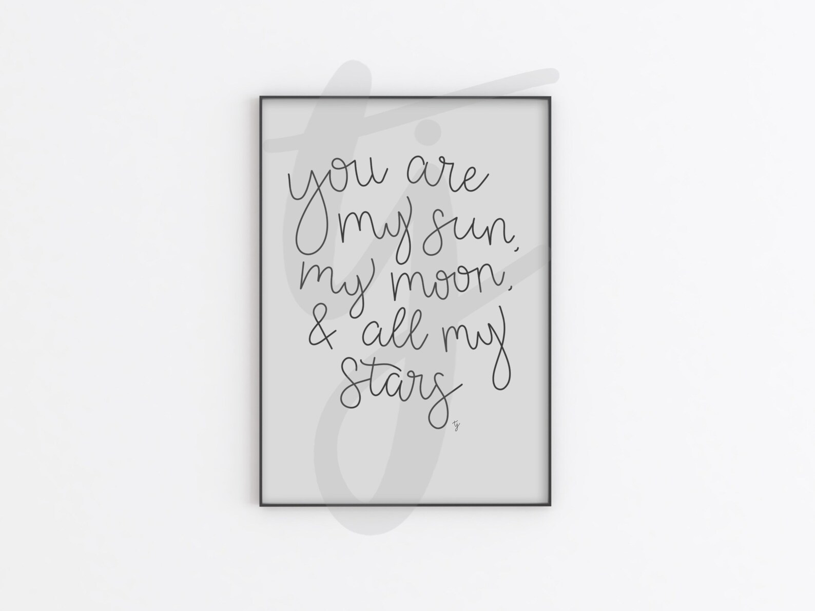 You Are My Sun My Moon and All My Stars Printable Instant Etsy