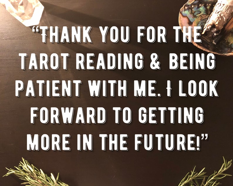 Peut inclure: Un fond noir avec du texte blanc qui dit "THANK YOU FOR THE TAROT READING & BEING PATIENT WITH ME. I LOOK FORWARD TO GETTING MORE IN THE FUTURE!"