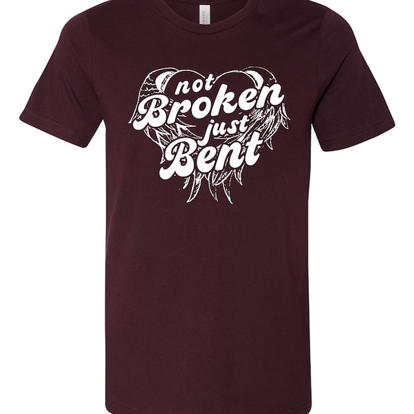 Not broken just bent unisex tshirt