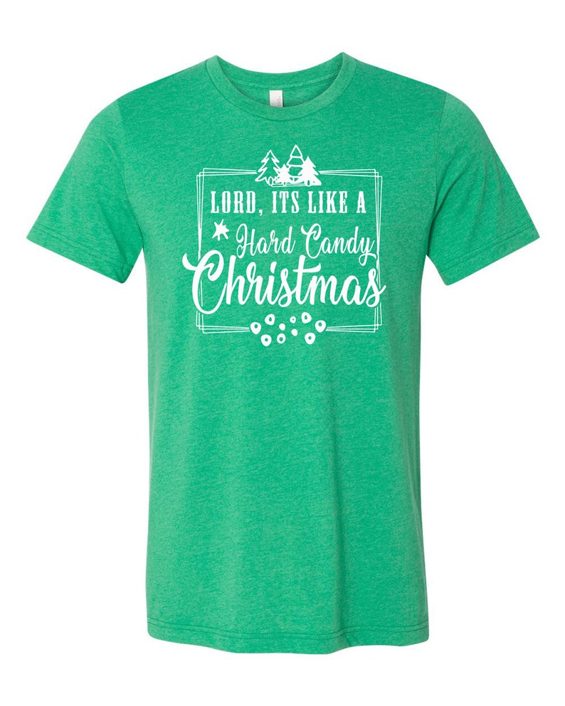 Lord, It's Like a Hard Candy Christmas White Ink Unisex Tshirt Etsy
