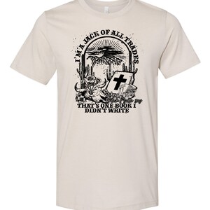 I&#39;m a jack of all trades unisex tshirt