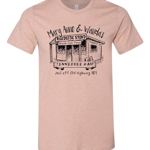 Mary Anne & Wanda&#39;s roadside stand t-shirt
