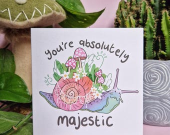 Greeting Card Majestic Snail - Whimsical Birthday Love Toadstool Snailcore Good Vibes