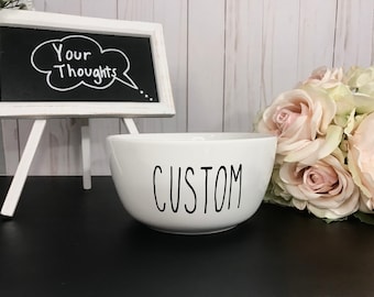 Personalized Bowl| Rae Dunn Inspired | Made To Order | Ceramic Bowl| Custom Text Bowl | 6' Diameter | Personalized Bowl | Perfect Gift Bowl