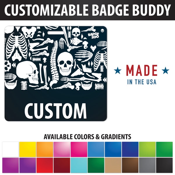 Custom Horizontal Badge Buddy / Multiple Designs and with 20 background colors