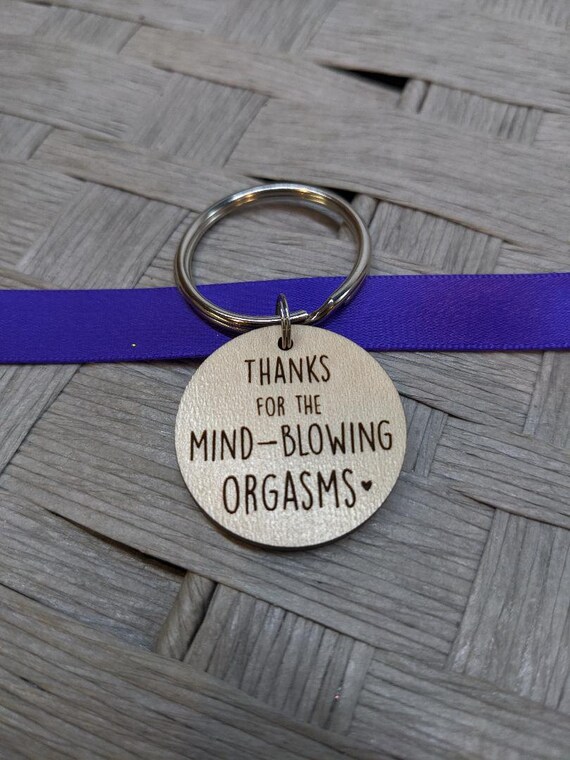 Thanks for Mind Blowing Orgasms Keychain Funny Gift - Etsy New Zealand Thanks for Mind Blowing Orgasms Keychain Funny Gift - Etsy New Zealand