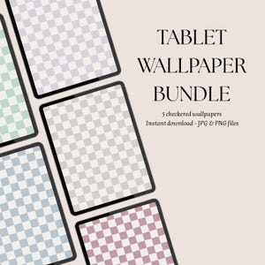 Op de afbeelding: Een digitaal pakket met vijf tablet-achtergronden met een ruitpatroon in lichtpaars, mintgroen, beige, lichtblauw en oudroze. De tekst luidt TABLET WALLPAPER BUNDLE, 5 checkered wallpapers, Instant download - JPG & PNG files.