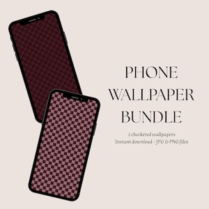 Op de afbeelding: Twee smartphones met een donker bordeauxrood en zwart ruitpatroon op de schermen. De tekst rechts luidt: PHONE WALLPAPER BUNDLE, 2 checkered wallpapers, Instant download - JPG & PNG files.