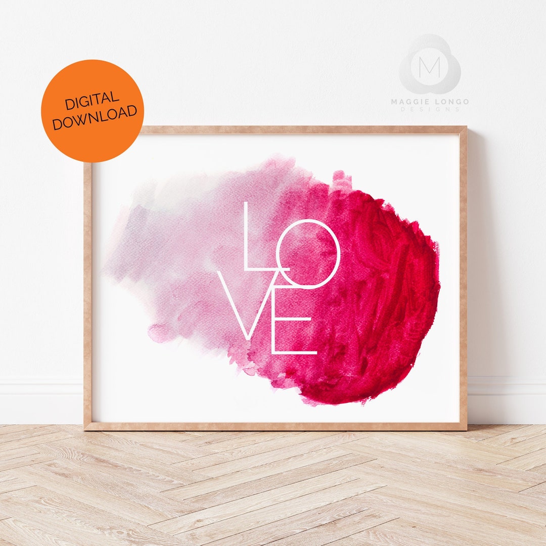 Valentine's Day Printable Love Wall Art Pink Paint Decor - Etsy