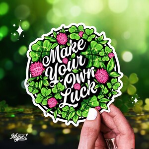 Adesivo per il giorno di San Patrizio, crea il tuo slogan fortunato, adesivi in vinile con quadrifoglio, regali motivazionali con trifoglio irlandese fortunato, verde e rosa