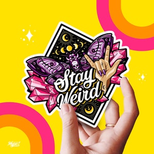 Stay Weird Sticker Moon Phase Death Head Moth Skull, Moon and Hand Celestial Decal, Witchy Healing Crystals, Digitally Drawn Vinyl Sticker