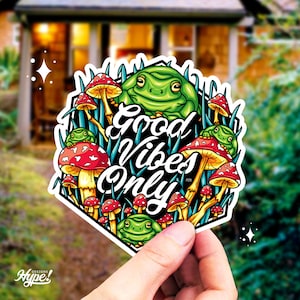 Good Vibes Only Aufkleber Niedliche Pilz Frosch Vinyl Aufkleber, Chill Positive Vibes Zitat Aufkleber, Cottagecore Aufkleber Geschenk für Naturliebhaber