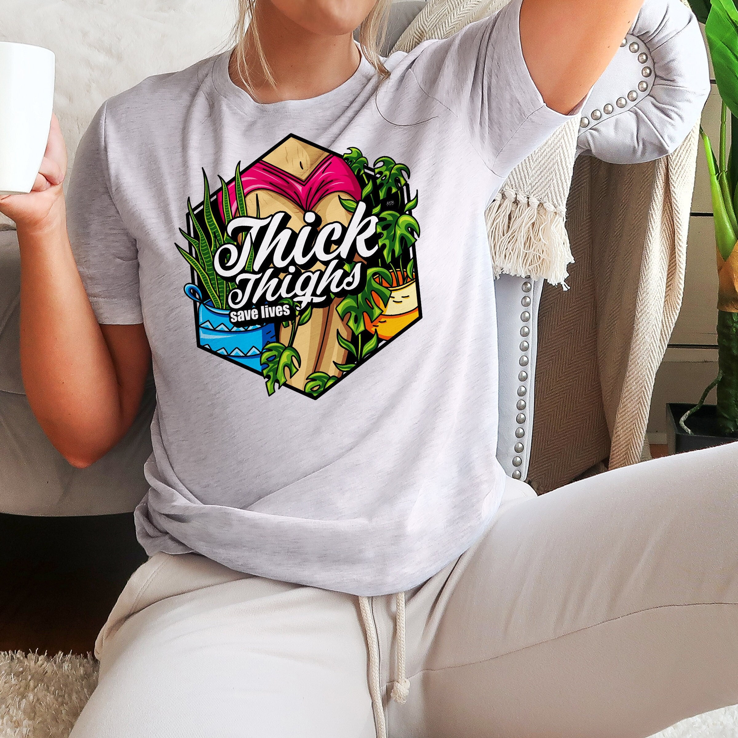 Thick Thighs Save Lives T-shirt Body 