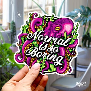 Octopus sticker normaal is saai vinyl stickers oceaan leven sticker, paarse octopus waterfles sticker levendige slogan grafische kunst