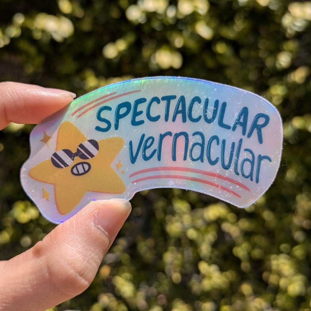 Spectacular Vernacular Holographic Sticker - Etsy