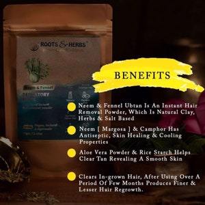 May include: A brown pouch with a white label that reads "ROOTS & HERBS" and "Neem & Fennel Depilatory Mask". The label also lists the ingredients and benefits of the product. The pouch is on a brown surface with a green plant in the background.