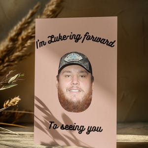 Luke Combs Pun Birthday Card, Country Music Greeting Card