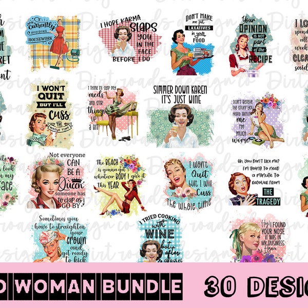 Retro Woman Bundle Of 30 PNG, Sarcastic Housewife, Retro Housewife, 30 Digital Files of My Best Designs