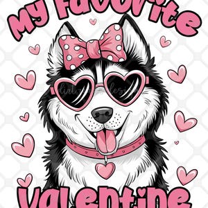 Husky Dog Valentine Cartoon, My Favorite Valentine, Cute Dog PNG, Pet Valentine, Funny Valentine, Dog Lover