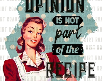 Retro Woman, Sarcastic Housewife, Retro Housewife, Funny Kitchen PNG,Instant Download, Sublimation Design  PNG, JPG, Digital Download
