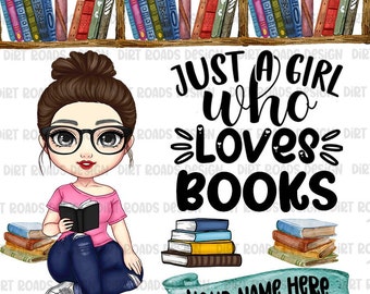 Buchliebhaber PNG, Einfach ein Mädchen, das Bücher liebt, Niedliches Buchleser Clipart, Süßes Mädchen Lesebuch, Fügen Sie Ihren Namen hinzu