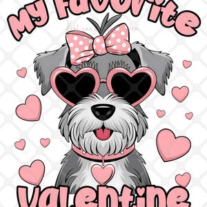 Schnauzer Valentine Cartoon, My Favorite Valentine, Cute Dog Wearing Sunglasses PNG, Pet Valentine,  Funny Valentine, Dog Lover
