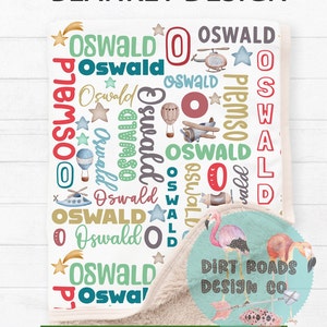 Pode incluir: Um modelo digital para um cobertor personalizado com o nome "Oswald" repetido em várias cores e tamanhos. O design inclui aviões, balões de ar quente, estrelas e um flamingo. O texto "Dirt Roads Design Co." também está incluído no design.