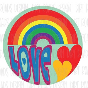 May include: A colourful rainbow with a blue, pink, and yellow heart that says "LOVE" in a retro font.