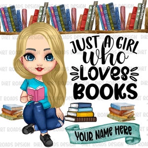 Book Lover PNG, Just A Girl Who Loves Books, Blonde Girl Reader Clipart, Cute Girl Reading Book, Cartoon People, Best Friend Clipart