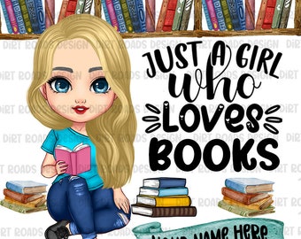 Buchliebhaber PNG, Just A Girl Who Loves Bücher, Blondes Mädchen Leser Clipart, Süßes Mädchen Lesebuch, Cartoon Menschen, Beste Freundin Clipart