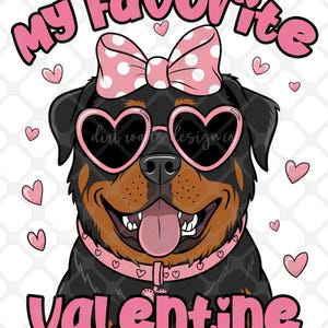 Rottweiler Valentine Cartoon, My Favorite Valentine, Cute Dog PNG, Pet Valentine,  Funny Valentine, Dog Lover