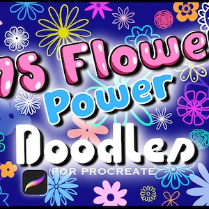 Könnte beinhalten: 75 Flower Power Doodles für Procreate. Eine digitale Illustration eines blauen Hintergrunds mit bunten Blumen-Kritzeleien und dem Text "75 Flower Power Doodles für Procreate".