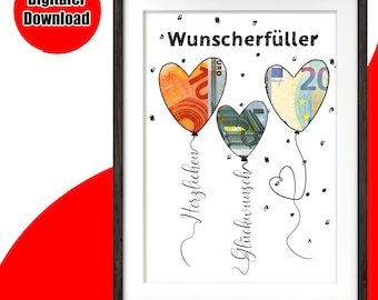 May include: Framed print with three heart-shaped balloons made of Euro banknotes. The balloons are connected by strings, and the print includes the words "Wunscherfüller", "Herzlichen", and "Glückwunsch". The print is in a black frame.
