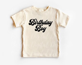 Birthday Boy SVG | Birthday Boy PNG | Birthday Boy Shirt | Birthday Sublimation File | Birthday Boy Outfit | Birthday Boy Cut File
