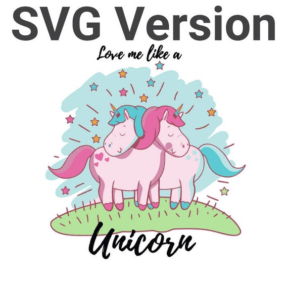 Download Love Me Like A Unicorn Svg Unicorn Svg Unicorn Print On Etsy Yellowimages Mockups