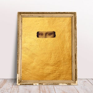 Mona Lisa Gold verunstaltete veränderte Kunst, digitaler Download Druck, lustige moderne Renaissance Malerei, klassischer Kunstdruck, zerstörtes Plakat