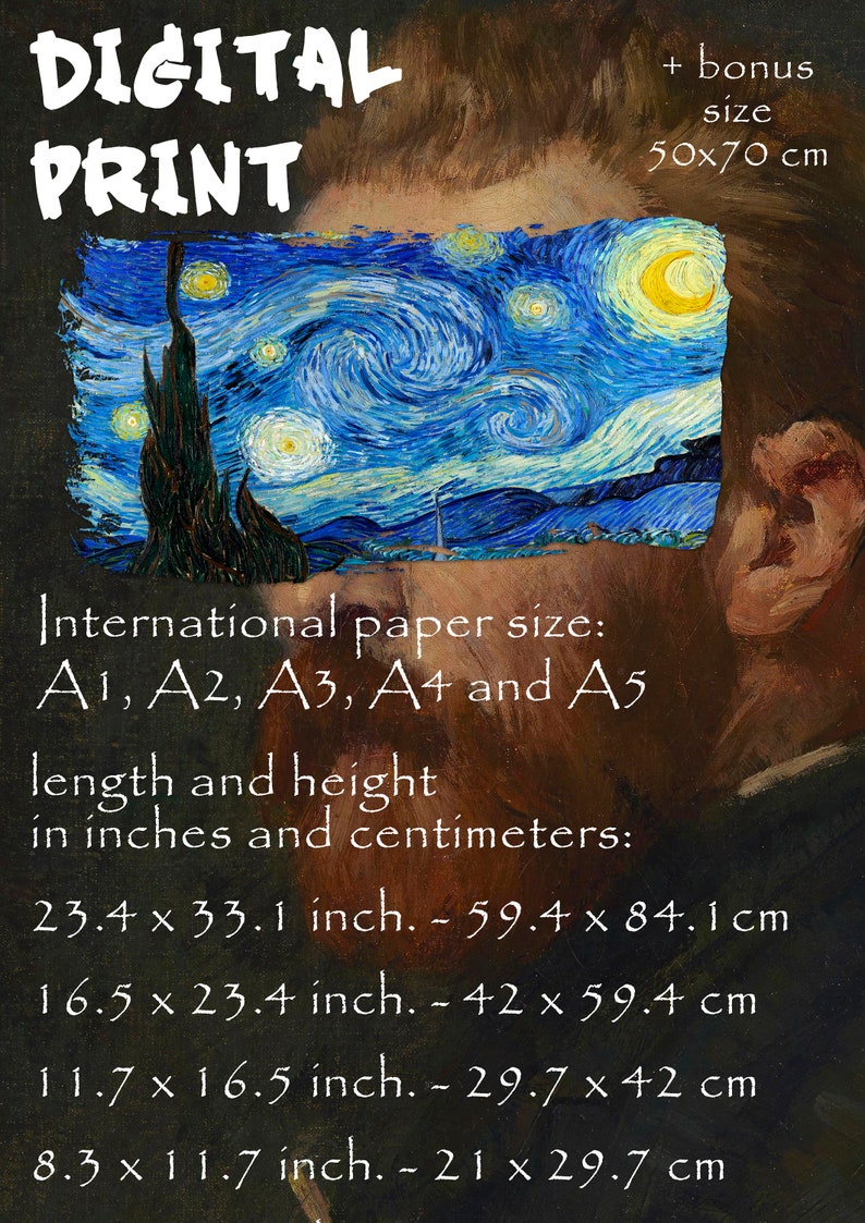 May include: Digital print of a starry night sky painting with a bonus size of 50x70 cm. The print is available in international paper sizes A1, A2, A3, A4, and A5. The dimensions are listed in inches and centimeters.