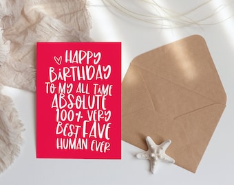 Happy Birthday to my favourite human, Happy Birthday Greeting Card, Birthday card for boyfriend, Best Friend, Envelope & Sticker included