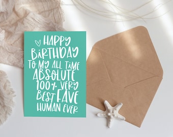 Happy Birthday to my favourite human, Happy Birthday Greeting Card, Birthday card for boyfriend, Best Friend, Envelope & Sticker included