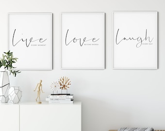 Live Laugh Love, Set of 3 prints, Live every moment, love beyond words, laugh every day, Set Of 3 Wall Prints, Statement Wall Decor