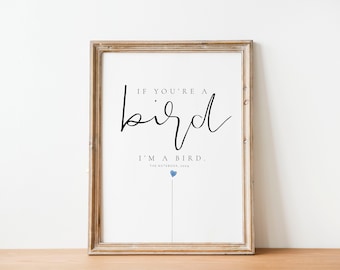 The Notebook, If you're a bird I'm a bird, Love Film QUOTE, Noah and Allie, Valentine’s Day gift, Anniversary gift, MOVIE quote