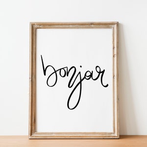 Bonjour-print, goede dag, motiverende print, positief citaat, inspirerende Franse print, inspirerende muurkunst, Frans huisdecor